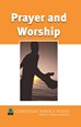 CS1211 - Prayer and Worship